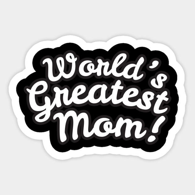 World's Greatest mom Sticker by Folasade